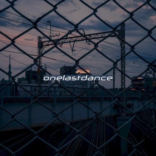 onelastdance