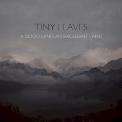 A Good Land, an Excellent Land