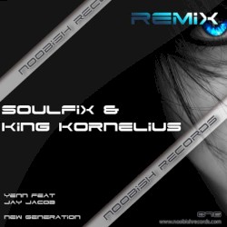 New Generation (Soulfix & King Kornelius remix)