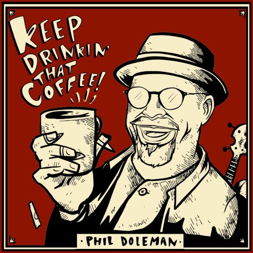 Keep Drinkin' That Coffee!