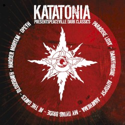 Katatonia Presents: Peaceville Dark Classics