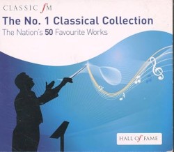 The No. 1 Classical Collection: The Nation's 50 Favourite Works