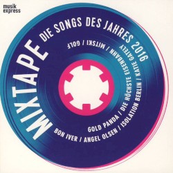 Musikexpress 01/17: Mixtape - Die Songs des Jahres 2016