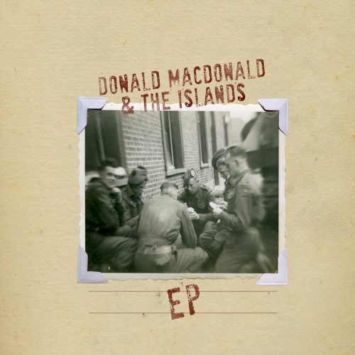 Donald Macdonald & The Islands