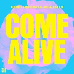 Come Alive