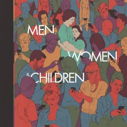 Men, Women & Children: Music From the Motion Picture