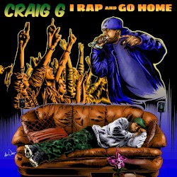 I Rap and Go Home