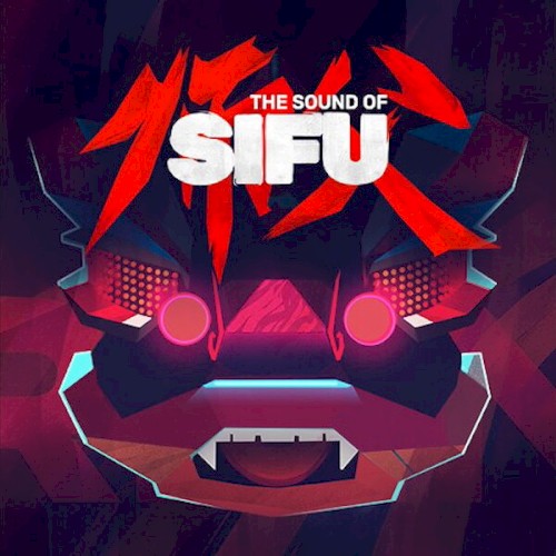 The Sound of Sifu