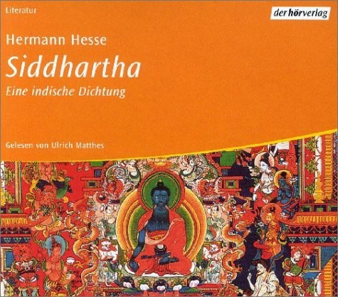 Siddhartha: Eine indische Dichtung