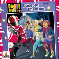 Die drei !!! Fall 52: Das rote Phantom