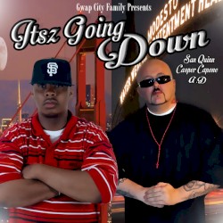 Itsz Going Down