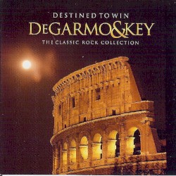 Destined to Win (The Classic Rock Collection)