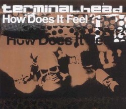 How Does It Feel ?