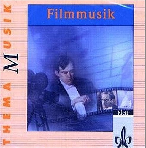 Thema Musik: Filmmusik