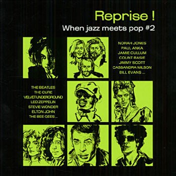 Reprise ! When Jazz Meets Pop #2