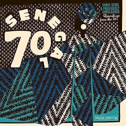 Senegal 70: Sonic Gems From the 70’s