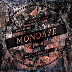 MONDAZE FINEST VOL. 9