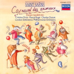 Carnaval des animaux / Danse macabre etc.