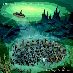 Love Songs for Patriots
