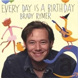 Every Day Is a Birthday