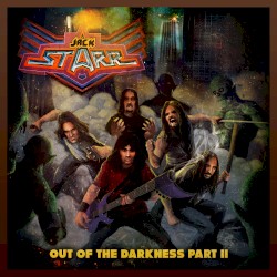 Out of the Darkness Part II