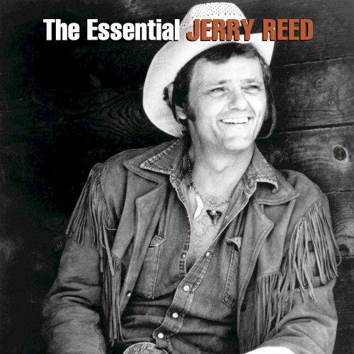 The Essential Jerry Reed