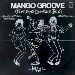 Dance Some More (Supper Dub) / Mango Groove