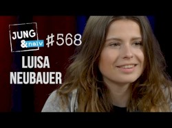 Jung & Naiv #568, „Klima-Aktivistin Luisa Neubauer (Fridays for Future)“