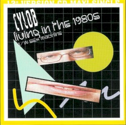 Living in the 1980s