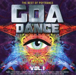 Goa Dance Vol. 1 - The Best of Psytrance