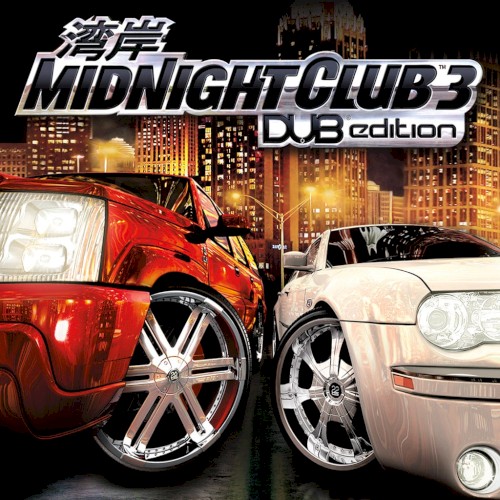 Midnight Club 3: DUB Edition: Original Soundtrack
