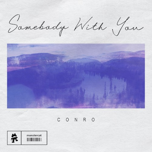 Somebody With You