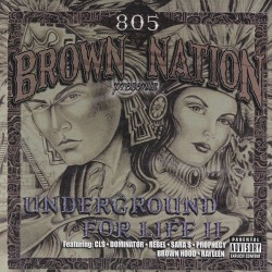 805 Brown Nation: Underground For Life 2