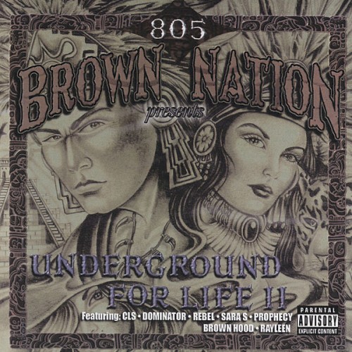 805 Brown Nation: Underground For Life 2