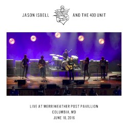 Live at Merriweather Post Pavilion - Columbia, MD - 6/18/16