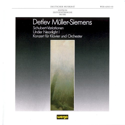 Schubert-Variationen / Under Neonlight I / Konzert für Klavier und Orchester