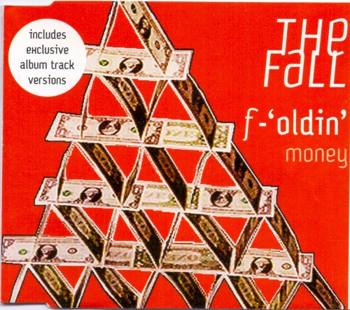 F‐’oldin’ Money