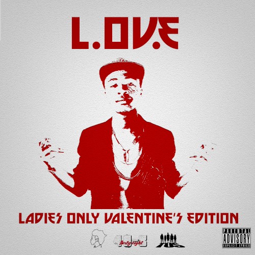 L.O.V.E. (Ladies Only Valentine's Edition)