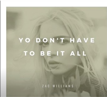 You don't Have to Be it All