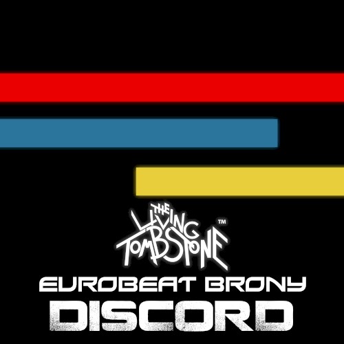 Discord (The Living Tombstone remix)