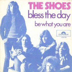 Bless the Day / Be What You Are