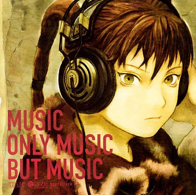 Texhnolyze: Music Only Music But Music