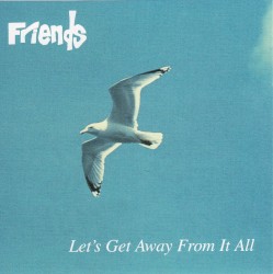 Let's Get Away From It All
