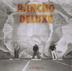 Rancho Deluxe