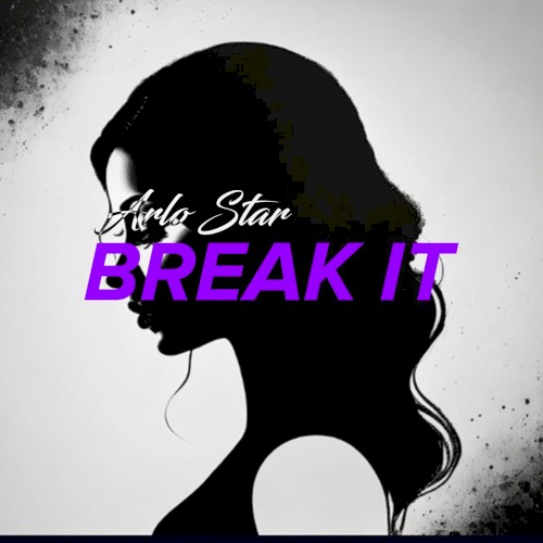 Break It