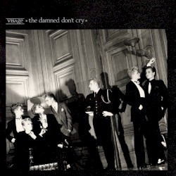 The Damned Don’t Cry