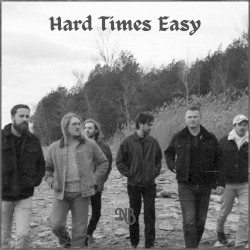 Hard Times Easy