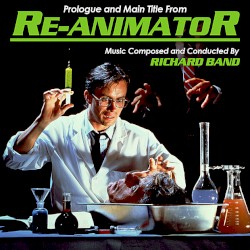 Re‐Animator: Prologue and Main Title