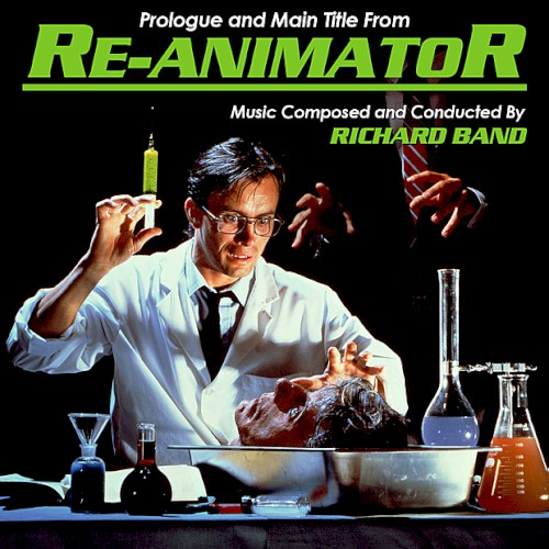 Re‐Animator: Prologue and Main Title