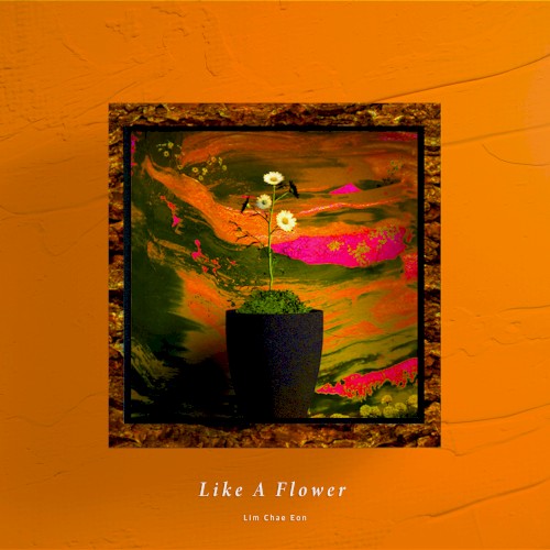 Like A Flower